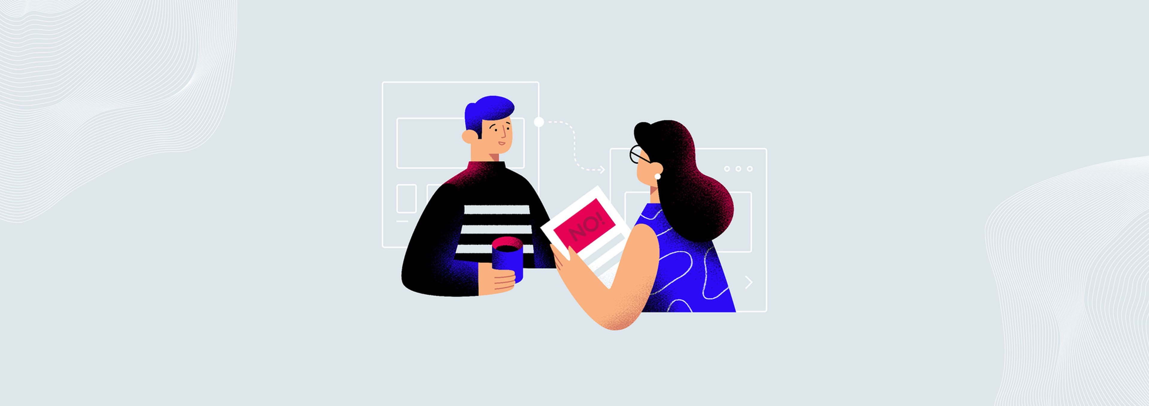 چگونه به مشتریان نه بگوییم بی‌آنکه آن‌ها را عصبانی کنیم؟